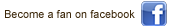 Become a fan on FaceBook